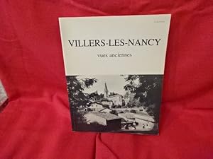 Villers-Les-Nancy vues anciennes.