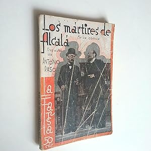 Immagine del venditore per Los mrtires de Alcal. Farsa cmica en tres actos venduto da MAUTALOS LIBRERA