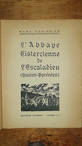 Image du vendeur pour L'Abbaye Cistercienne de l'Escaladieu. (Hautes-Pyrnes). mis en vente par AHA BOOKS