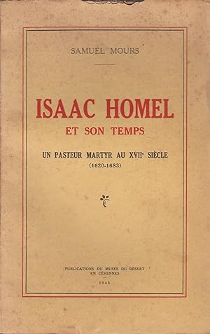 Imagen del vendedor de ISAAC HOMMEL ET SON TEMPS-UN PASTEUR MARTYR AU XVII me sicle (1620-1683) a la venta por Librairie l'Aspidistra