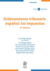 Ordenamiento tributario español: los impuestos 6ª Edición