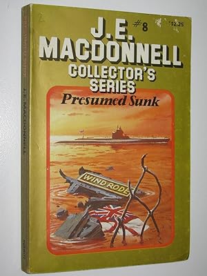 Seller image for Presumed Sunk - Collector's Series #8 for sale by Manyhills Books