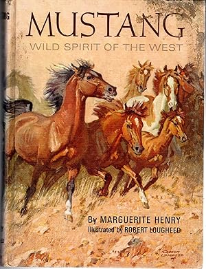 Immagine del venditore per Mustang: Wild Spirit of the West venduto da Dorley House Books, Inc.