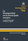 Seller image for La bioseguridad en la encrucijada europea for sale by AG Library