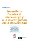 Immagine del venditore per Incentivos Fiscales al Mecenazgo y a la Investigacin en la Universidad venduto da AG Library
