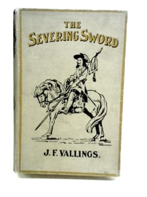 Imagen del vendedor de The Severing Sword a la venta por World of Rare Books