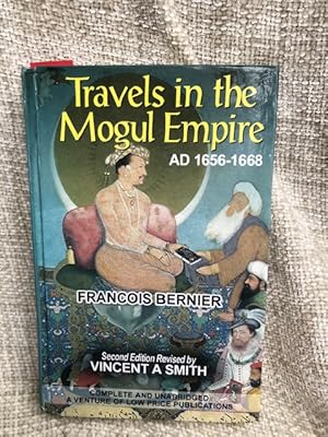 Travels in the Mogul Empire AD 1656-1668