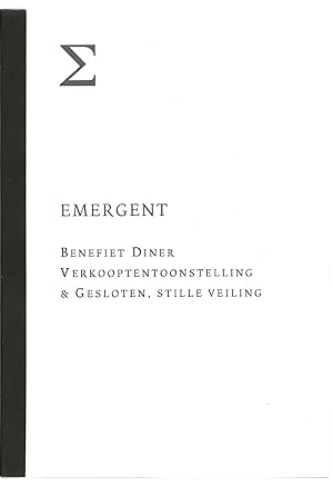 Image du vendeur pour Emergent : Benefiet Diner, Verkoopstentoonstelling & Gesloten, Stille Veiling - 28 augustus 2020 mis en vente par The land of Nod - art & books