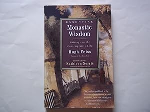 Seller image for Essential Monastic Wisdom: Writings on the contemplative life for sale by Carmarthenshire Rare Books