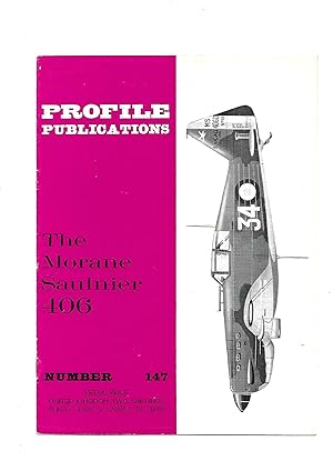 Profile Publications Number 147 The Morane Saulnier 406