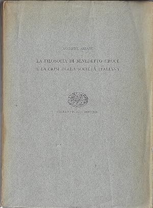 La filosofia di Benedetto Croce e la crisi della società italiana
