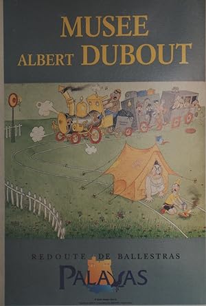 "MUSÉE Albert DUBOUT / REDOUTE DE BALLESTRAS PALAVAS" Affiche originale entoilée / Offset par DUB...