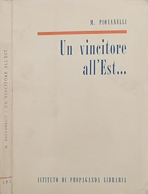 Seller image for Un vincitore all Est for sale by Biblioteca di Babele