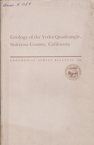 Bild des Verkufers fr Geology of the Yreka quadrangle, Siskiyou County, California zum Verkauf von Biblioteca di Babele