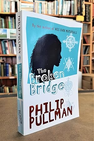 Imagen del vendedor de The Broken Bridge (Signed copy) a la venta por Edinburgh Books