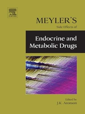 Seller image for Meyler's Side Effects of Endocrine and Metabolic Drugs for sale by WeBuyBooks