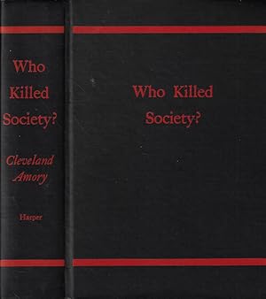 Bild des Verkufers fr Who killed society? zum Verkauf von Biblioteca di Babele