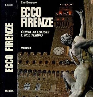 Bild des Verkufers fr Ecco Firenze Guida ai luoghi e nel tempo zum Verkauf von Biblioteca di Babele