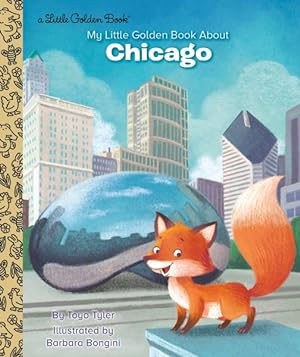 Seller image for My Little Golden Book About Chicago for sale by GreatBookPrices