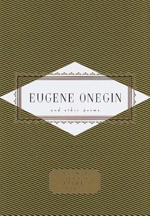 Imagen del vendedor de Eugene Onegin and Other Poems: and Other Poems (Everyman's Library Pocket Poets Series) a la venta por WeBuyBooks