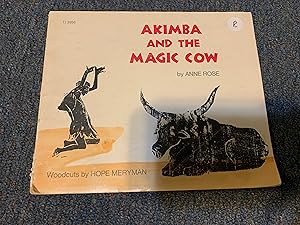 Seller image for AKIMBA AND THE MAGIC COW for sale by Betty Mittendorf /Tiffany Power BKSLINEN