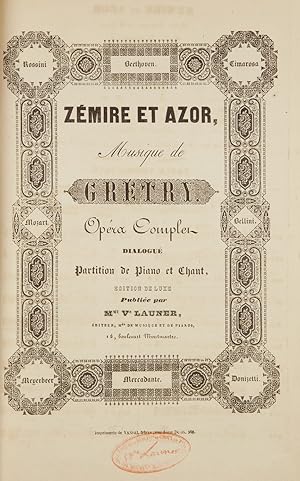 Bild des Verkufers fr Zmire et Azor . Opra Complet Dialogu Partition de Piano et Chant, Edition De Luxe. [Piano-vocal score] zum Verkauf von J & J LUBRANO MUSIC ANTIQUARIANS LLC