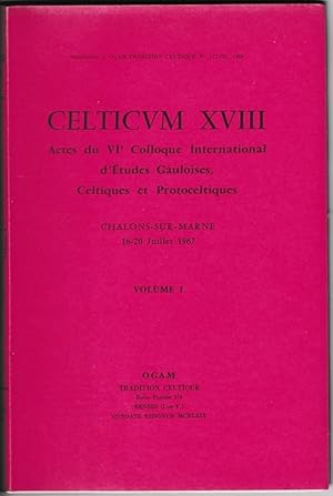 Actes du sixième colloque international d'études gauloises, celtiques et protoceltiques. Châlons-...
