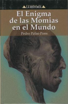 Image du vendeur pour El Enigma De Las Momias En El Mundo mis en vente par Green Libros