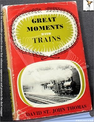 Image du vendeur pour Great Moments with Trains mis en vente par BookLovers of Bath