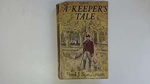 Imagen del vendedor de A Keeper's Tale a la venta por Goldstone Rare Books