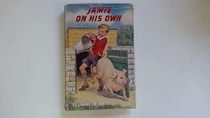 Seller image for Jamie On His Own for sale by Goldstone Rare Books
