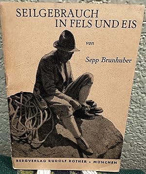Bild des Verkufers fr Seilgebrauch in Fels Und Eis (German) zum Verkauf von Crossroads Books