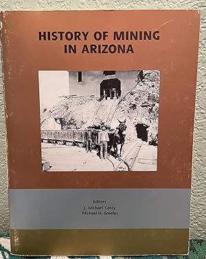 History of Mining in Arizona