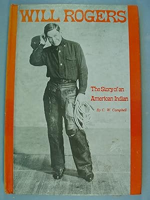 Immagine del venditore per Will Rogers (The Story of an American Indian) venduto da PB&J Book Shop