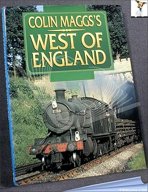 Seller image for Colin Maggs's West of England for sale by BookLovers of Bath