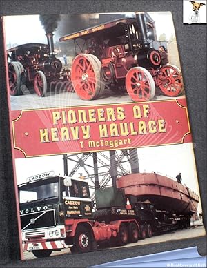 Bild des Verkufers fr Pioneers of Heavy Haulage zum Verkauf von BookLovers of Bath