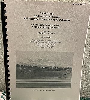 Immagine del venditore per Field Guide Northern Front Range and Northwest Denver Basin, Colorado venduto da Crossroads Books