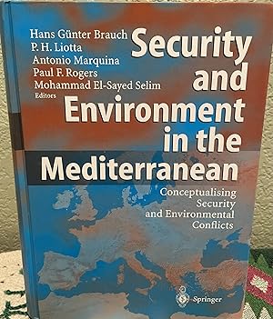 Immagine del venditore per Security and Environment in the Mediterranean Conceptualising Security and Environmental Conflicts venduto da Crossroads Books