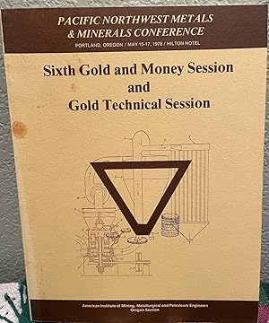 Immagine del venditore per Proceedings of sixth gold and money session and gold technical session venduto da Crossroads Books