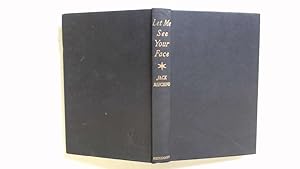 Seller image for Let Me See Your Face for sale by Goldstone Rare Books