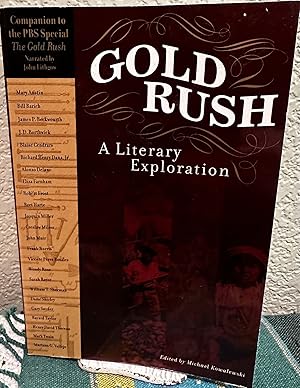 Seller image for Gold Rush A Literary Exploration for sale by Crossroads Books