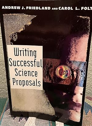 Immagine del venditore per Writing Successful Science Proposals venduto da Crossroads Books