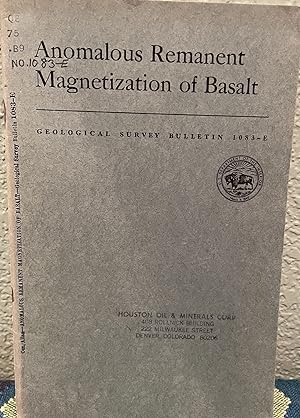 Bild des Verkufers fr Anomalous Remanent Magnetization of Basalt Usgs Bulletin 1083-E zum Verkauf von Crossroads Books