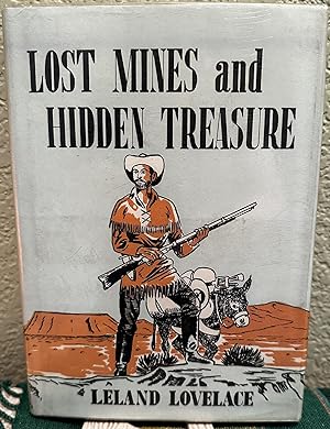 Lost Mines and Hidden Treasure