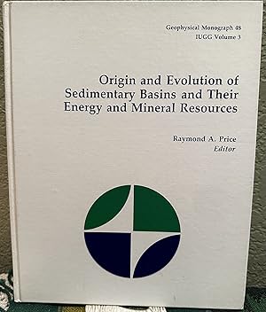 Imagen del vendedor de Origin and Evolution of Sedimentary Basins and Their Energy and Mineral Resources a la venta por Crossroads Books