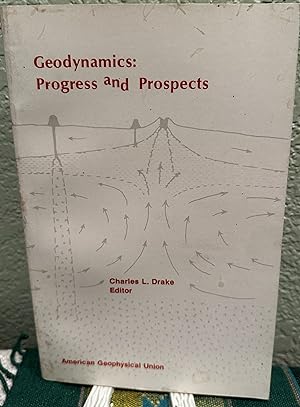 Imagen del vendedor de Geodynamics Progress & Prospects a la venta por Crossroads Books