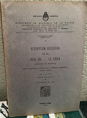 Imagen del vendedor de Descripcion Geologica De La Hoja 26c, La Tosca Provincia De Mendoza a la venta por Crossroads Books