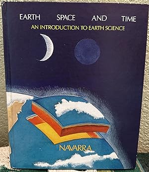 Image du vendeur pour Earth, Space and Time An Introduction to Earth Science mis en vente par Crossroads Books