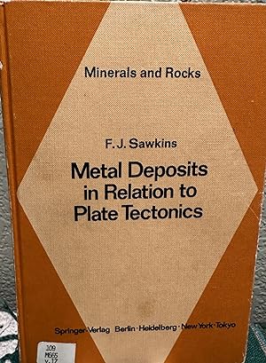 Imagen del vendedor de Metal Deposits in Relation to Plate Tectonics a la venta por Crossroads Books