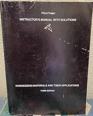 Image du vendeur pour Engineering Materials and Their Applications/Instructors Manual mis en vente par Crossroads Books